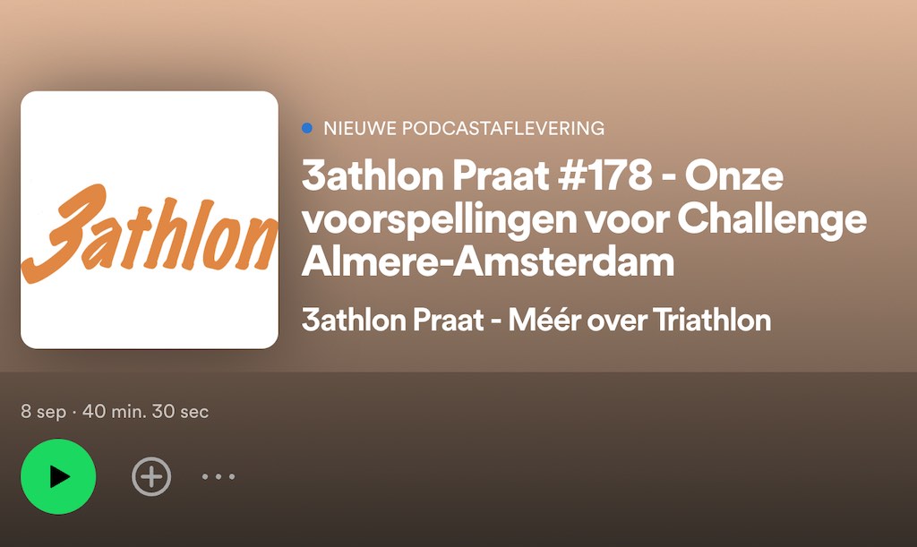 3athlon Praat Podcast special vanuit Almere over snelle tijden, warm weer, topfavorieten en een beetje over Nice
