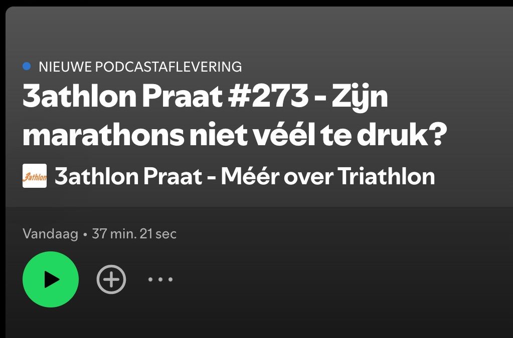 Blunders, koolhydraten, kalender T100, meer volk in Leuven dan in Sittard – 3athlon Praat 273 Podcast